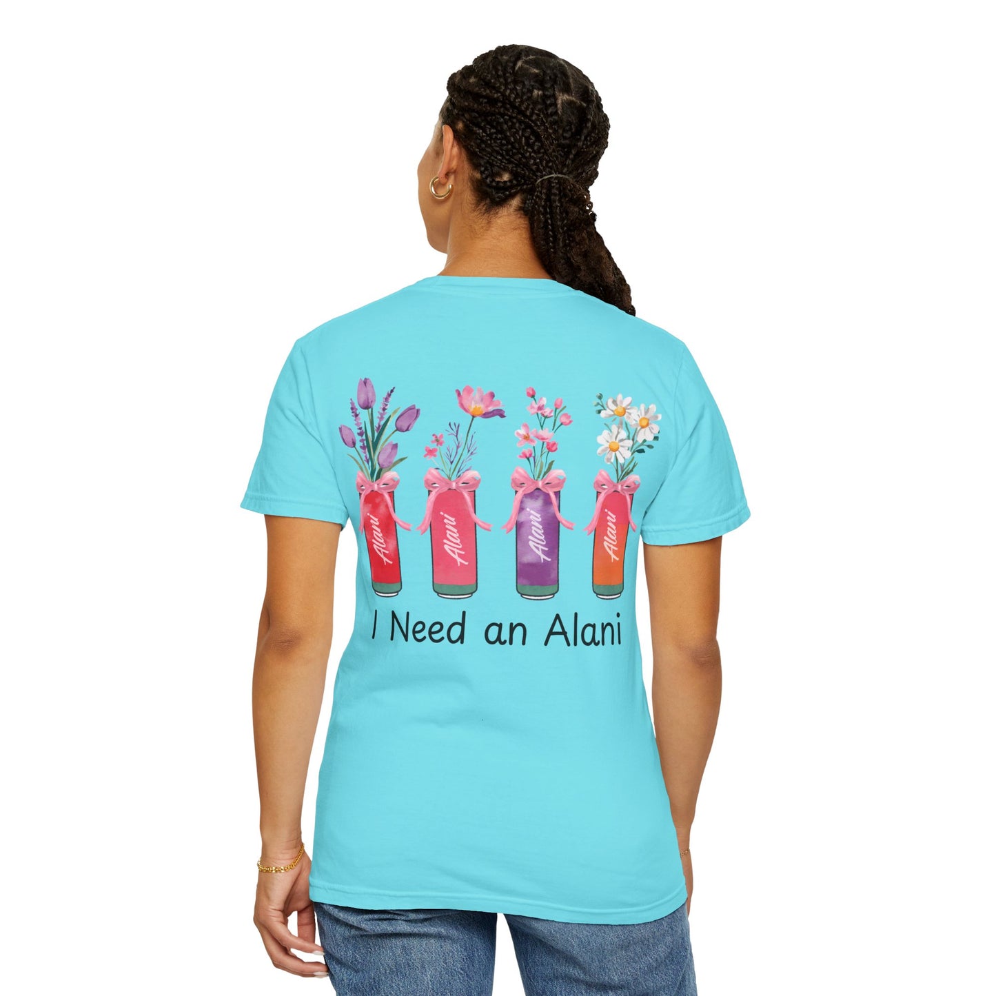 I need an Alani T-Shirt