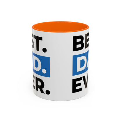 Best Dad Ever Coffee Mug