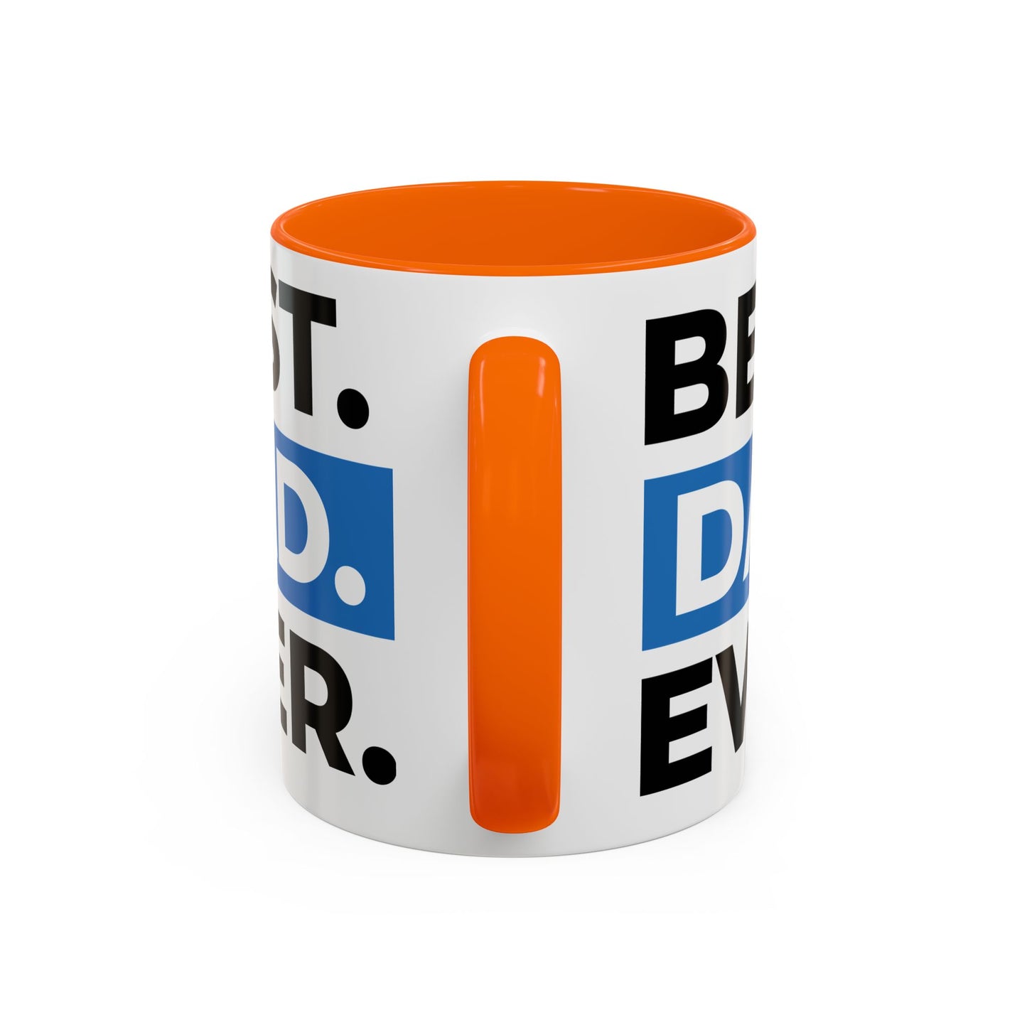 Best Dad Ever Coffee Mug