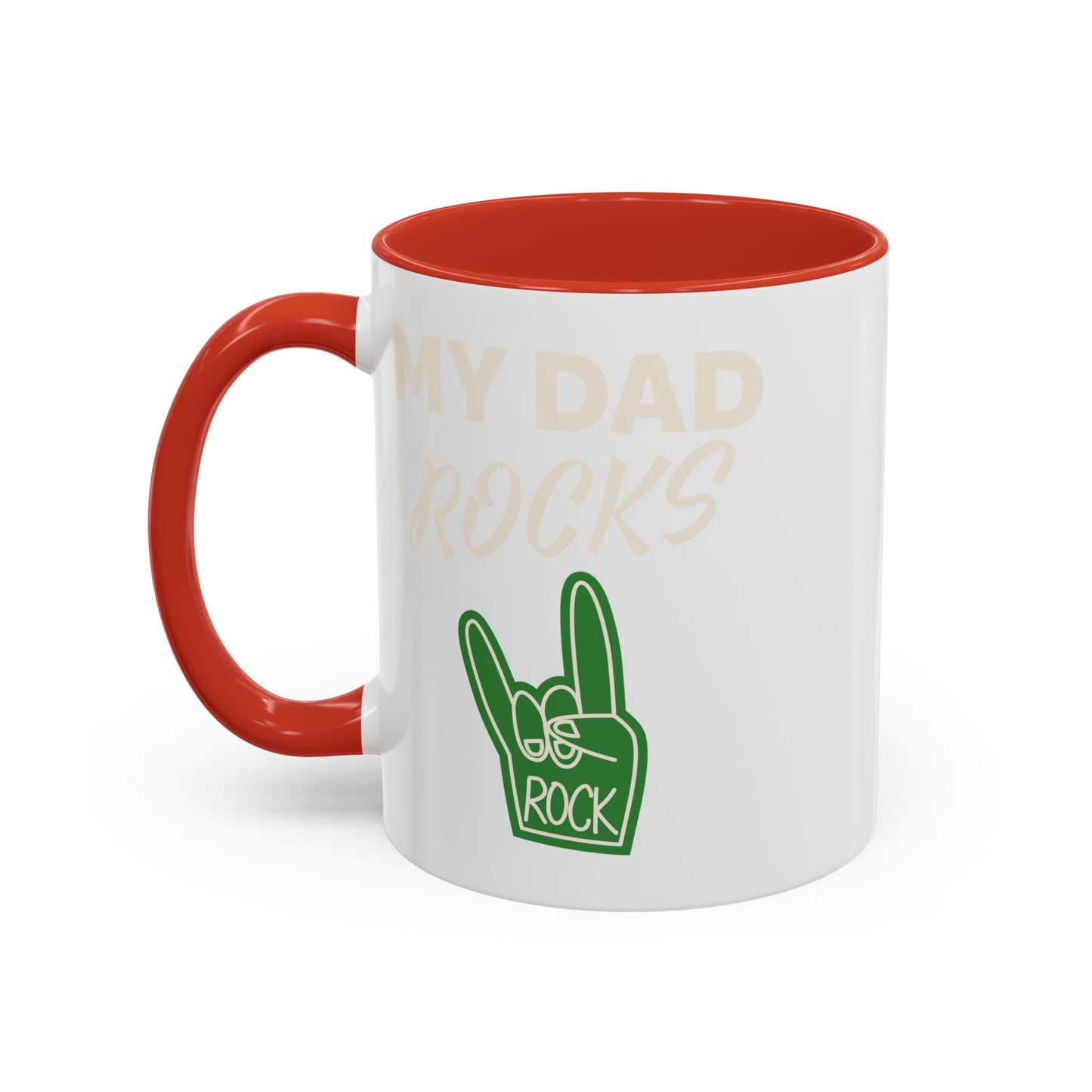 My dad rocks coffee mug