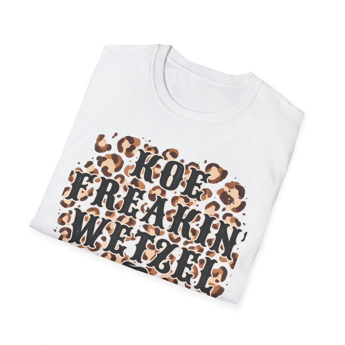 Koe freakin wetzel tee