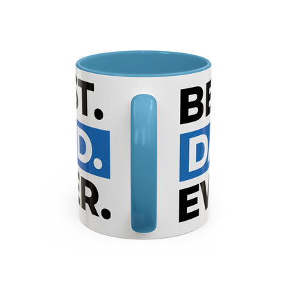 Best Dad Ever Coffee Mug