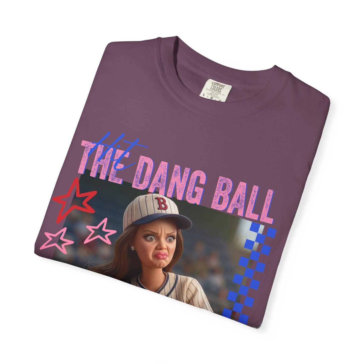 HIT THE DANG BALL T-shirt
