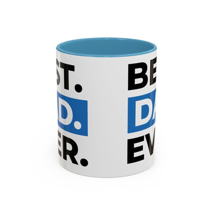 Best Dad Ever Coffee Mug