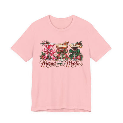 Merrier with a Martini tee