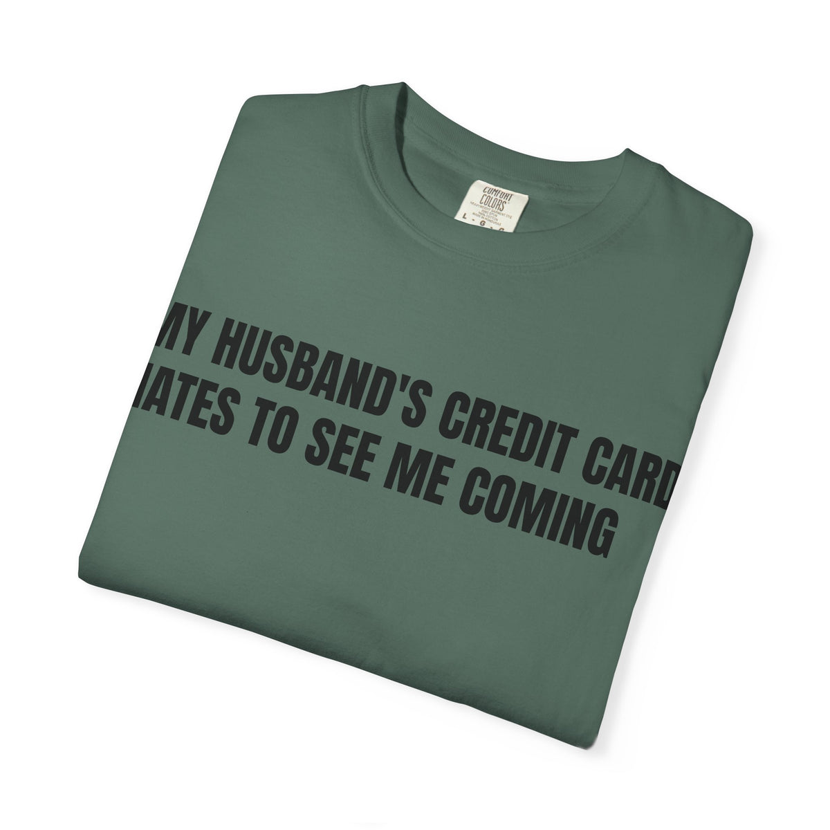 Husbands credit card tee