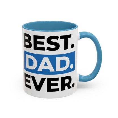 Best Dad Ever Coffee Mug