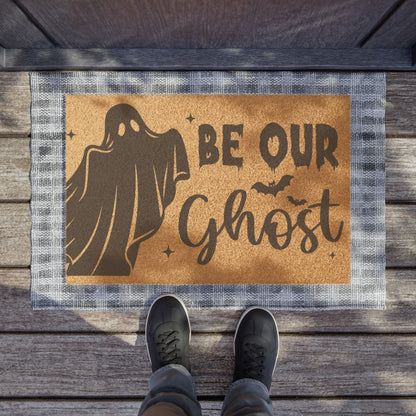 Be our ghost doormat