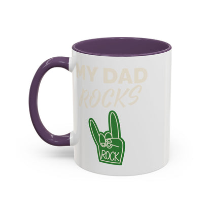 My dad rocks coffee mug