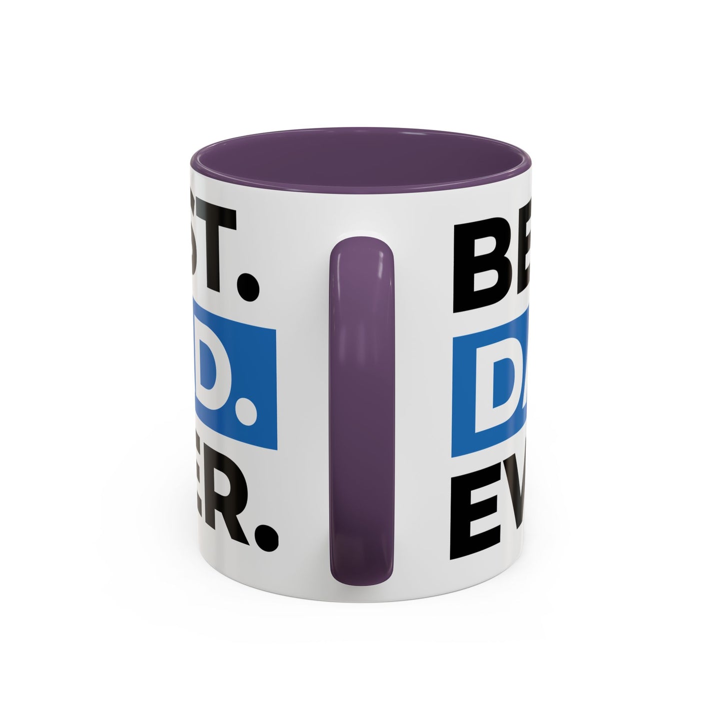 Best Dad Ever Coffee Mug