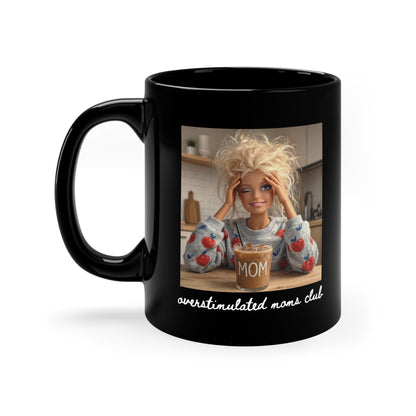 Overstimulated mug