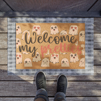 Welcome my pretties doormat