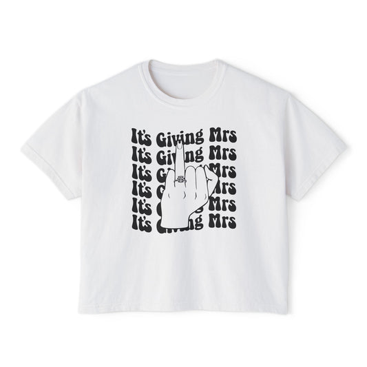 It’s giving MRS T-Shirt