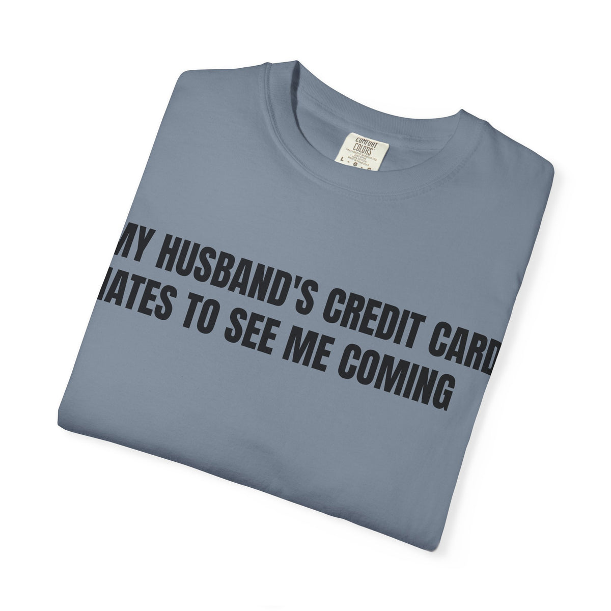 Husbands credit card tee