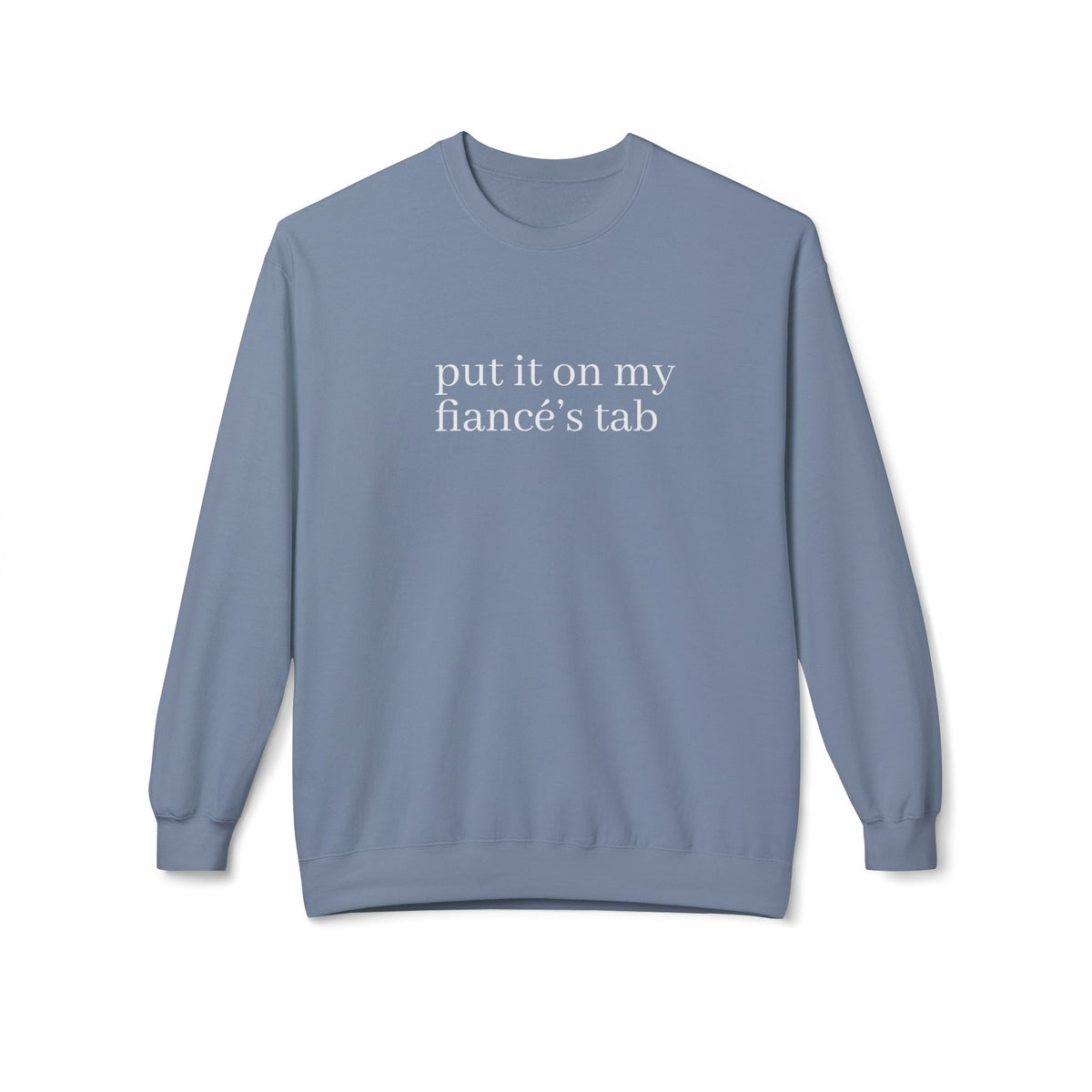 Fiancés tab Crewneck Sweatshirt