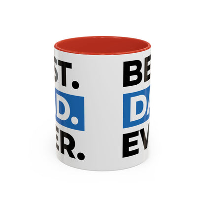 Best Dad Ever Coffee Mug