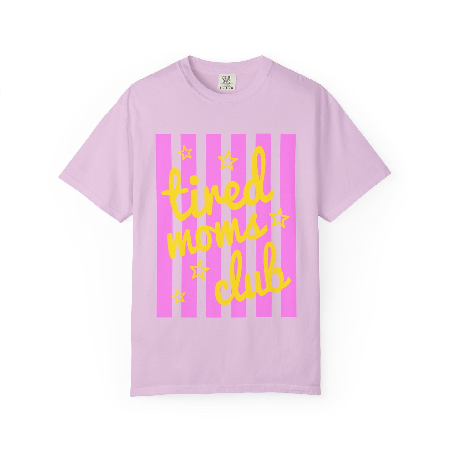 Tired moms club T-shirt