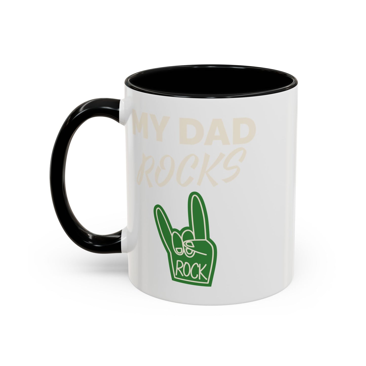 My dad rocks coffee mug