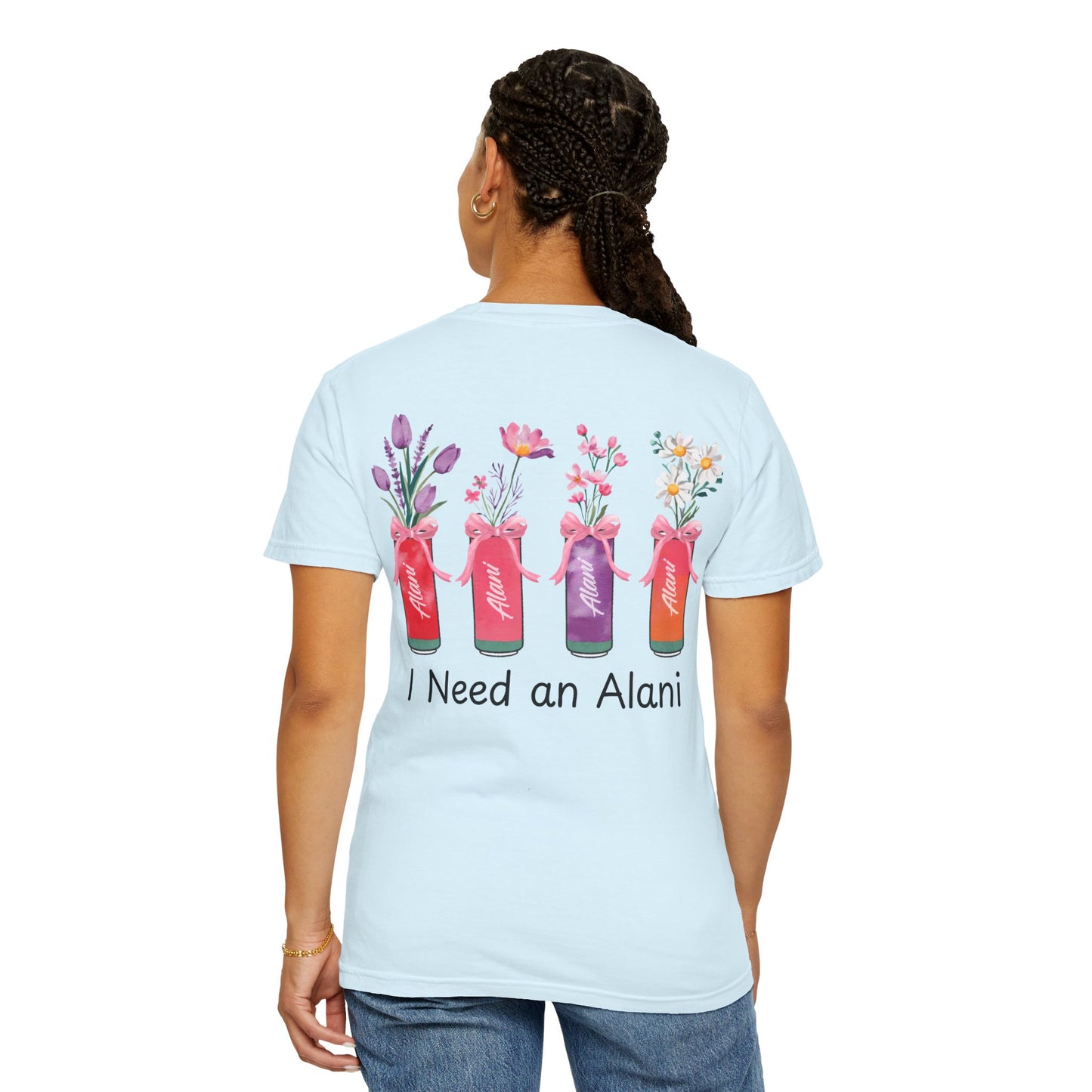 I need an Alani T-Shirt