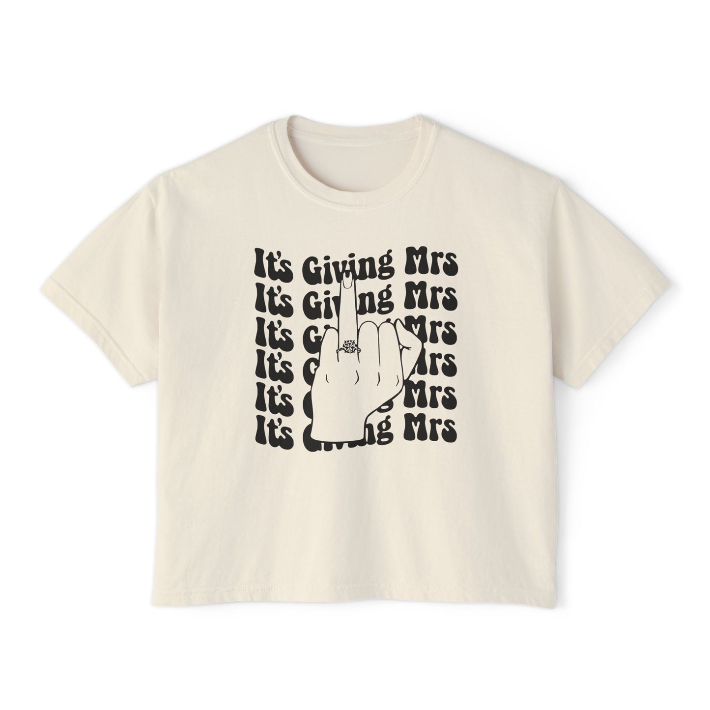 It’s giving MRS T-Shirt