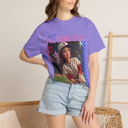 HIT THE DANG BALL T-shirt