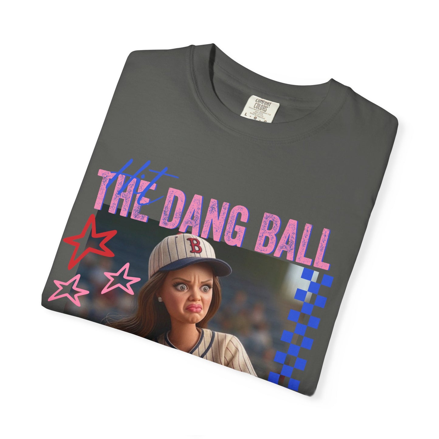HIT THE DANG BALL T-shirt