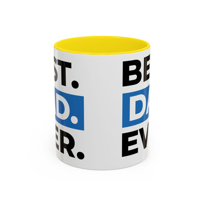 Best Dad Ever Coffee Mug