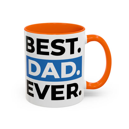 Best Dad Ever Coffee Mug