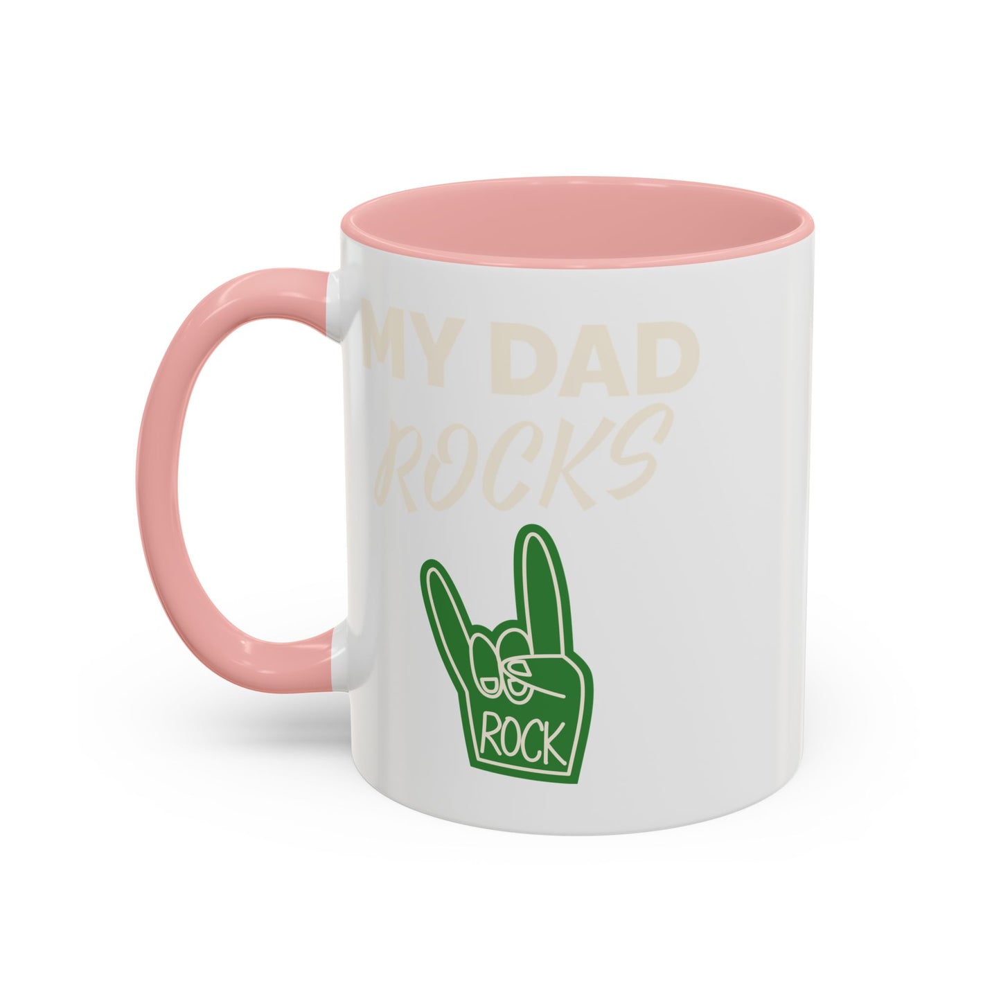 My dad rocks coffee mug