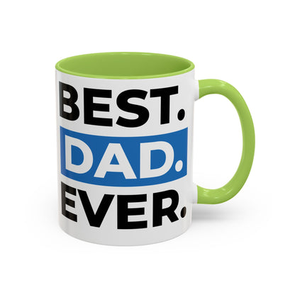 Best Dad Ever Coffee Mug