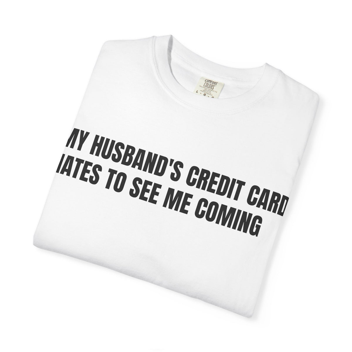 Husbands credit card tee