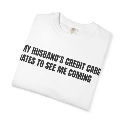 Husbands credit card tee