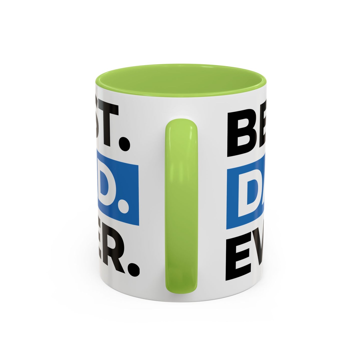Best Dad Ever Coffee Mug