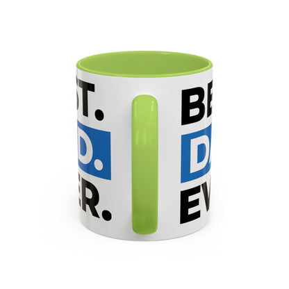 Best Dad Ever Coffee Mug
