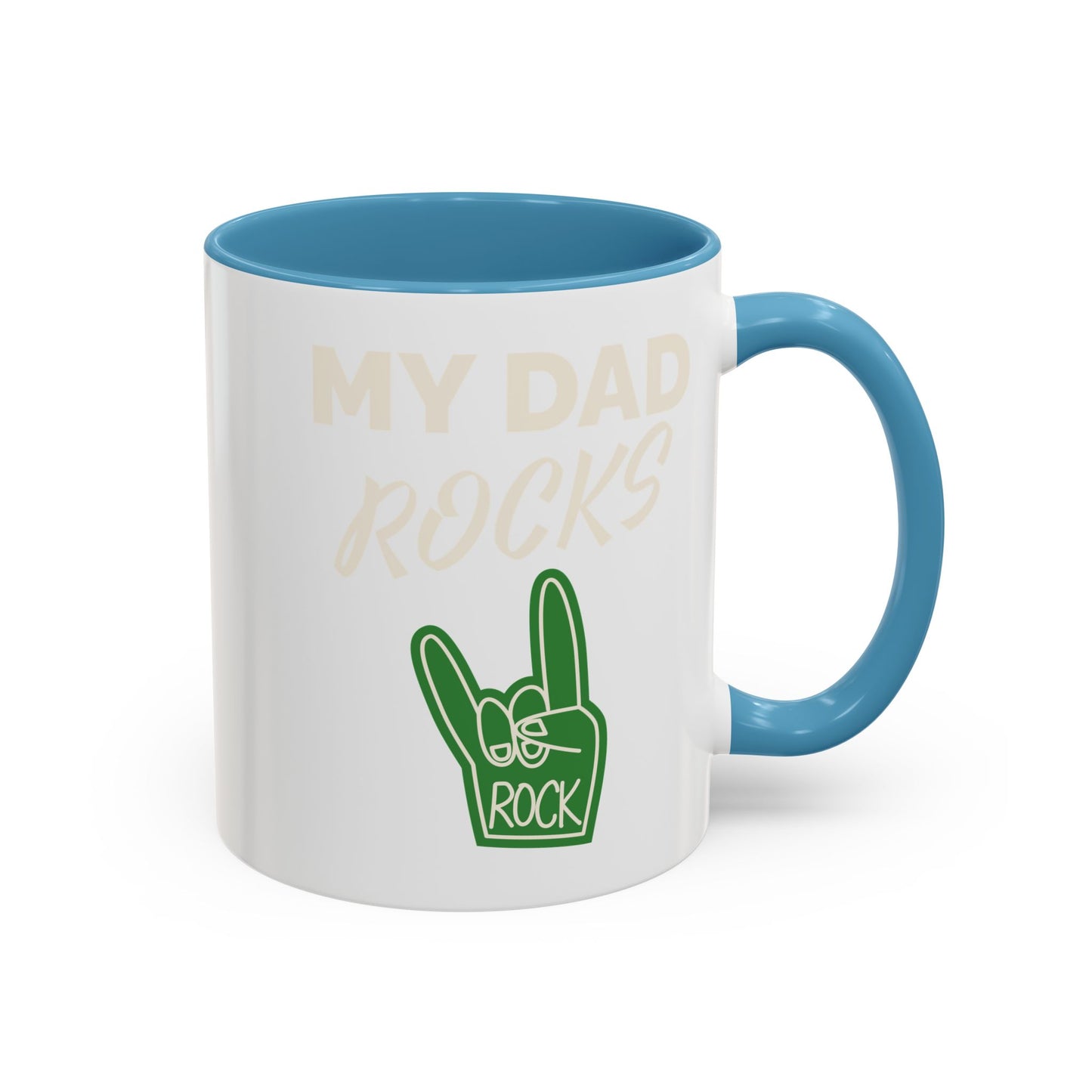 My dad rocks coffee mug